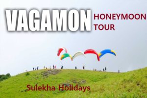 VAGAMON HONEYMOON TOUR